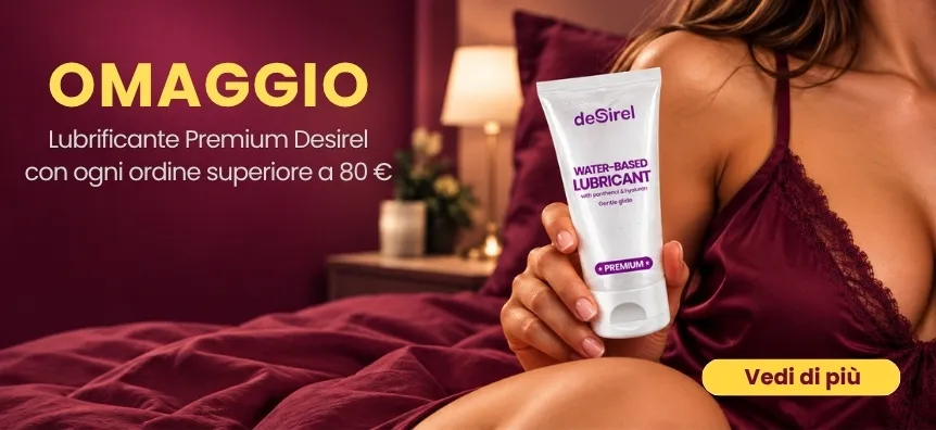 Lubrificante Desirel in omaggio con il tuo ordine | Sexy Shop Lovesexshop.it